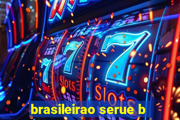 brasileirao serue b